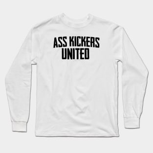 Ass Kickers United Long Sleeve T-Shirt